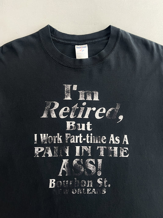 1990's "Pain In The Ass" Slogan Tee [XL]