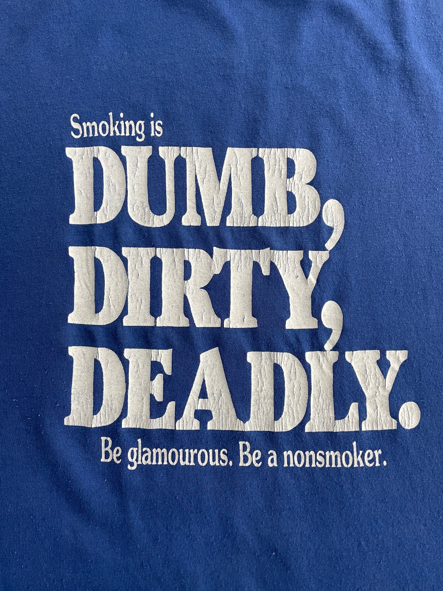 80's 'Smoking Is Dumb' Tee [L]