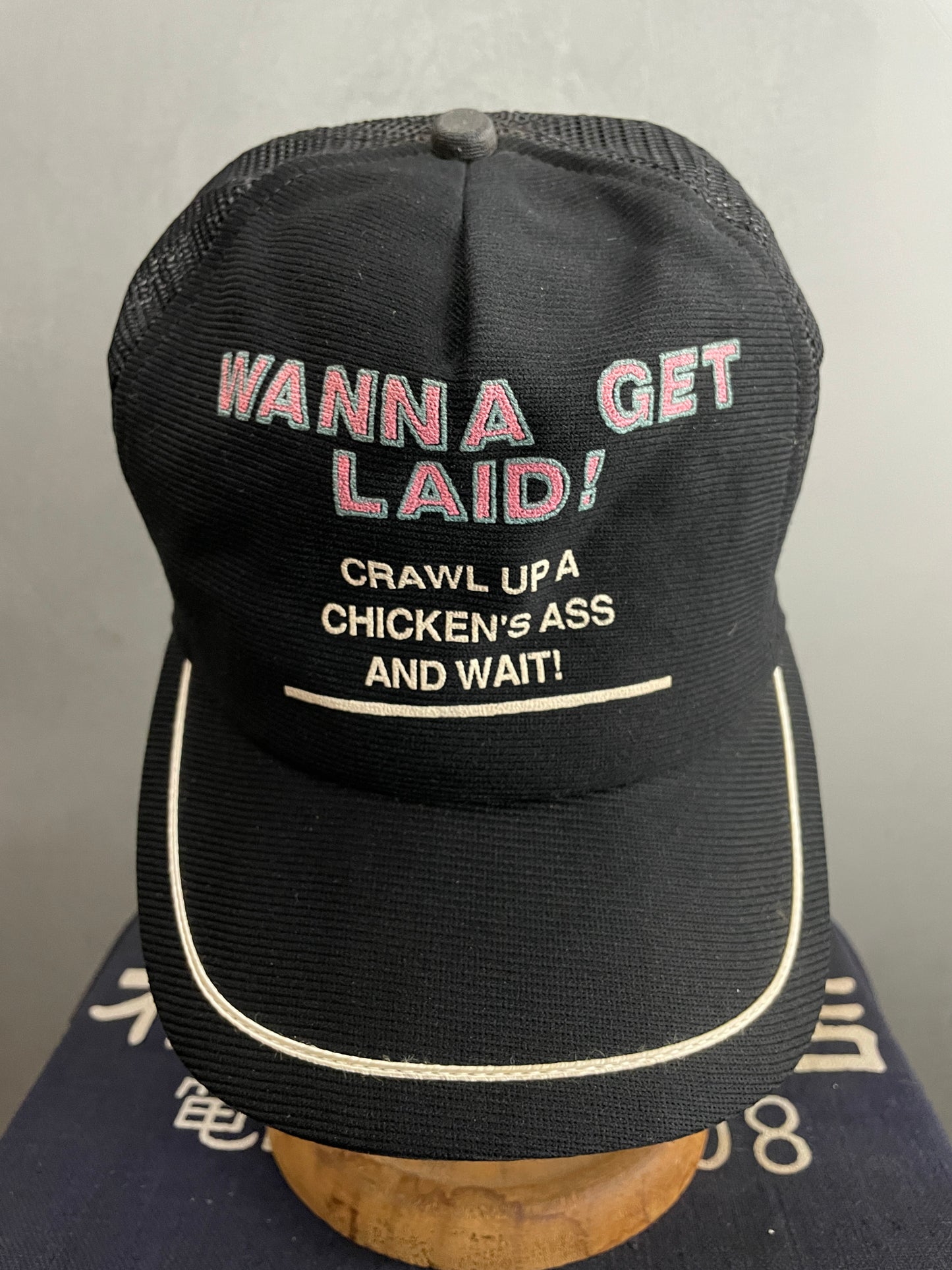 "Wanna Get Laid" Trucker Cap