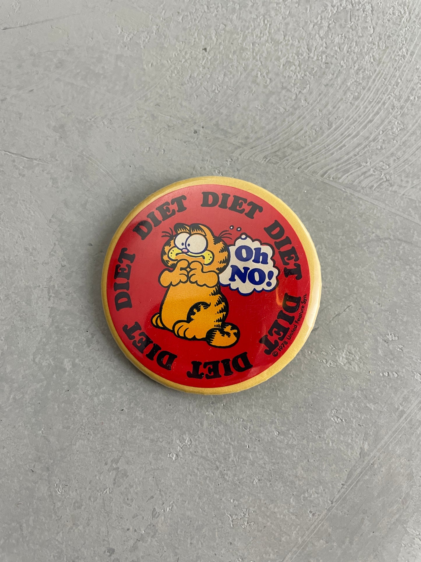 1978 Garfield Oh No! Diet Badge