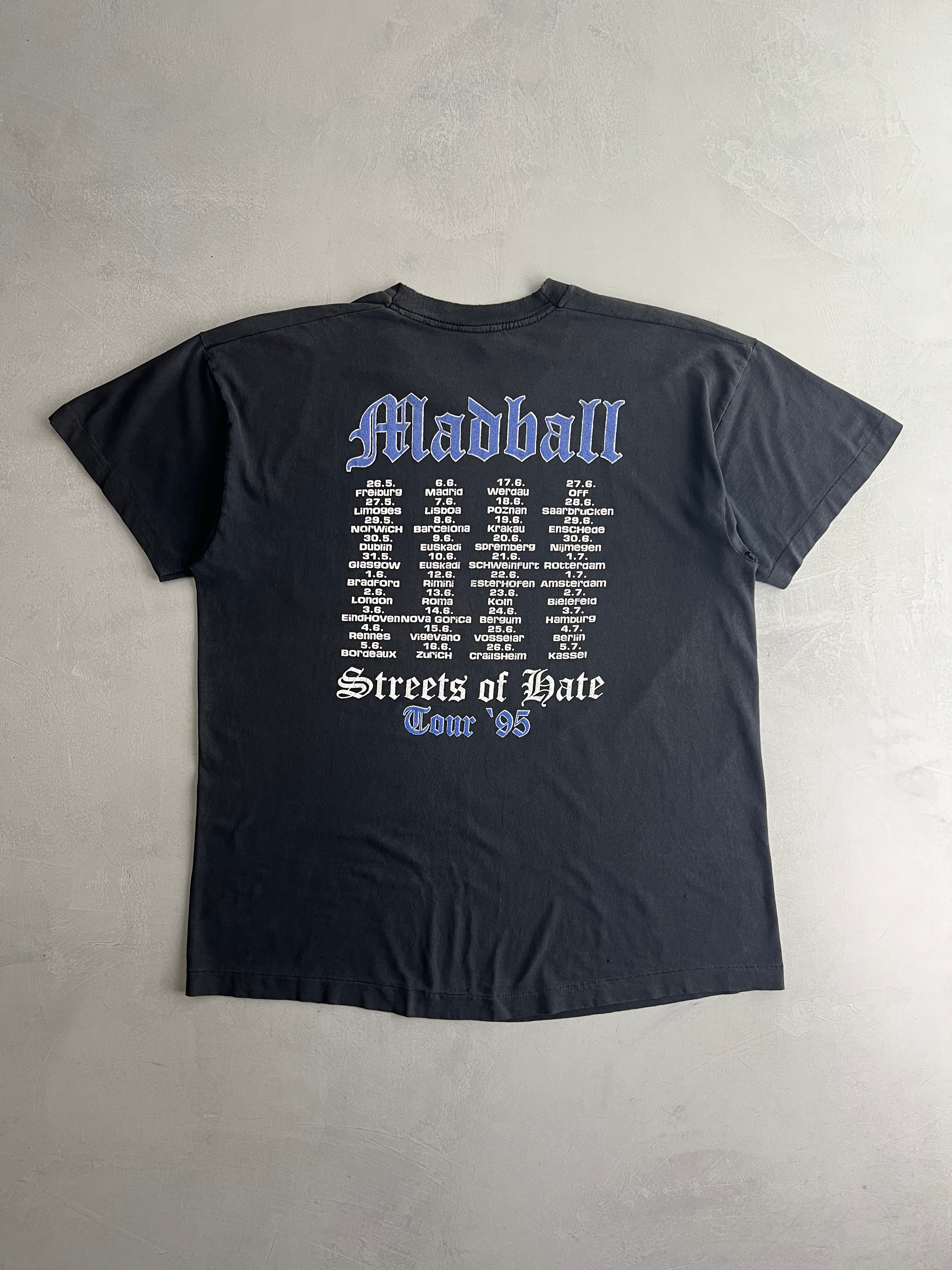 95 Madball 'Streets of Hate' Tour Tee [XL] – The Wilde Merchant